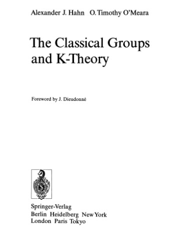 The Classical Groups and K-Theory